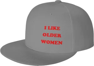 I Like Older Women Flat Brim Baseball Cap,Classic Snapback Hats Adjustable Trucker Hat for Men & Women,Black