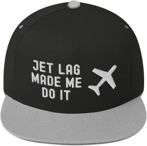 Jet Lag Made Me Do It Airline Aviation Snapback Flat Bill Hat