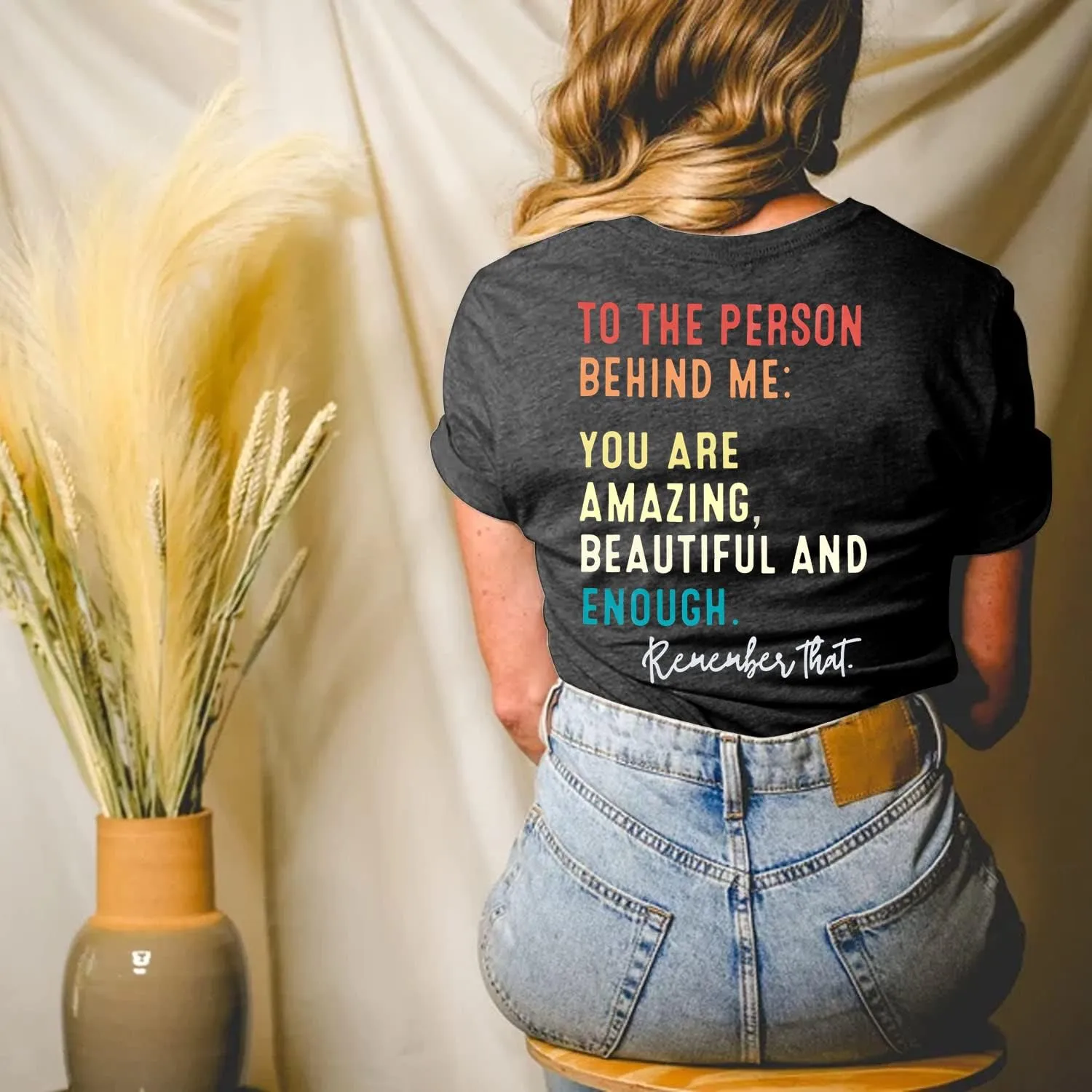 MOUSYA You Matter to The Person Behind Me Tshirt You are Amazing Beautiful and Enough T-Shirt Women Casual O Neck Tee Tops