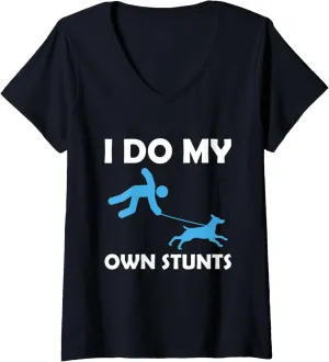 Womens I Do My Own Stunts Dog Trainer V-Neck T-Shirt